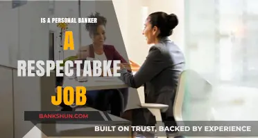 Is Personal Banking a Respected Career Choice? Exploring the Profession