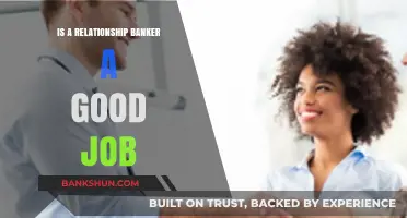 Is Relationship Banking Right for You? Pros, Cons, and Career Insights