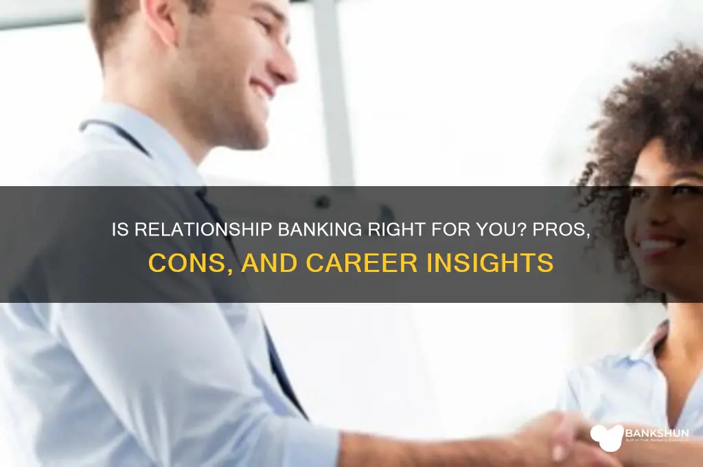 is a relationship banker a good job