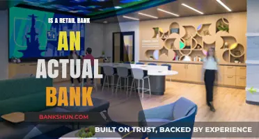 Is a Retail Bank a Real Bank? Unraveling the Banking Myth