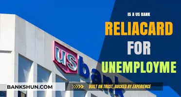 Understanding the US Bank ReliaCard for Unemployment Benefits: A Guide