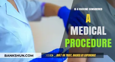 Are Vaccines Medical Procedures? Understanding the Classification and Implications