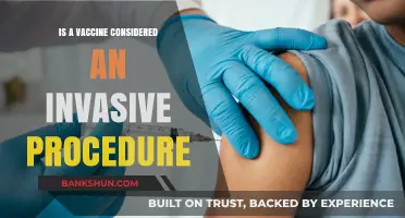 Are Vaccines Invasive? Understanding the Procedure and Its Implications