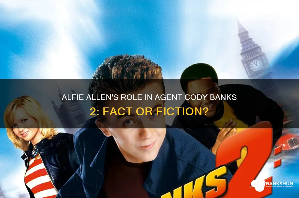 is alfie allen in cody banks 2