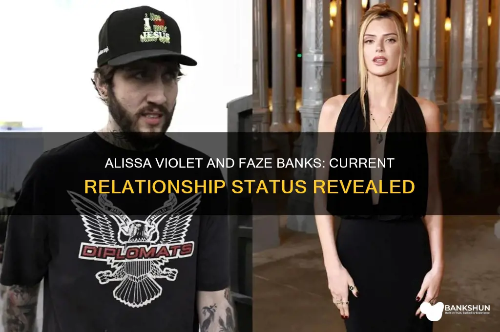 is alissa violet still dating faze banks