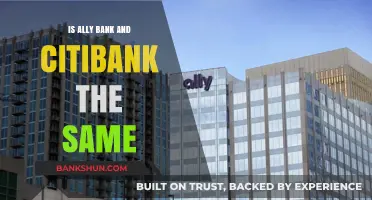 Ally Bank vs. Citibank: Are They the Same or Different?