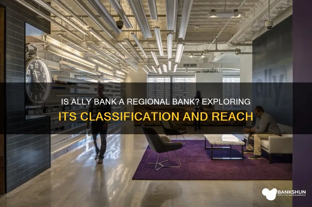 is ally bank considered a regional bank