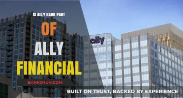 Is Ally Bank Part of Ally Financial? Unraveling the Connection