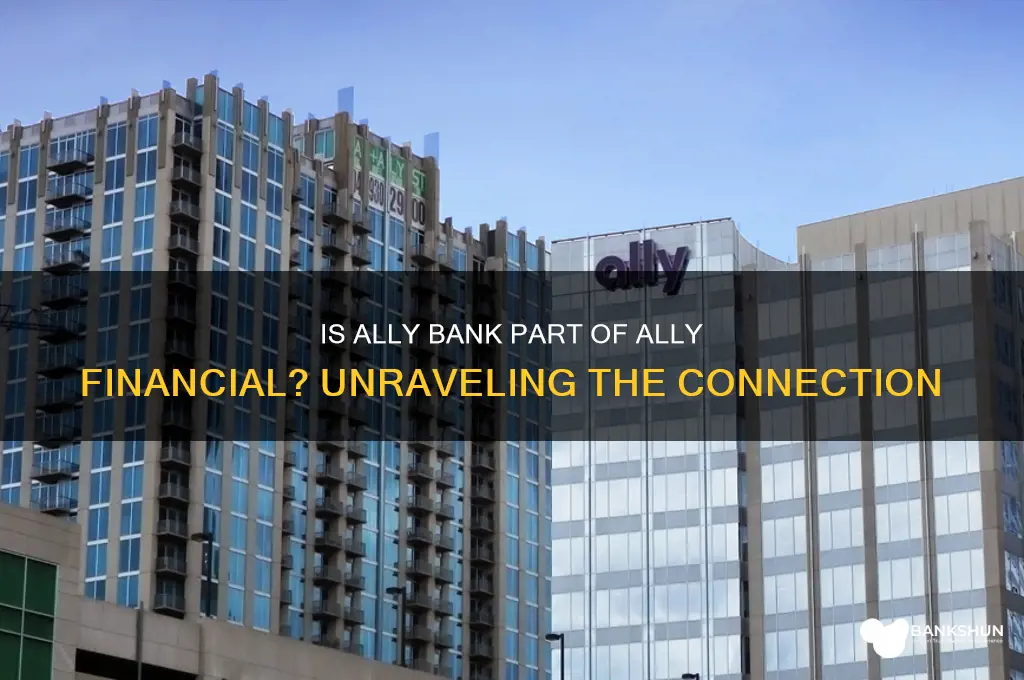 is ally bank part of ally financial