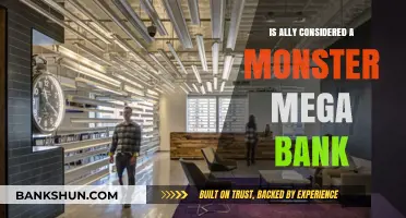 Is Ally a Monster Mega Bank? Unveiling the Truth Behind the Label