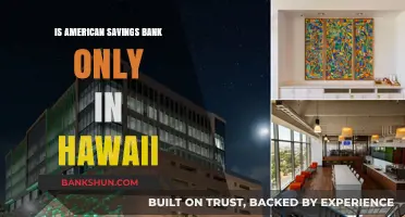 Is American Savings Bank Exclusive to Hawaii? Exploring Its Reach