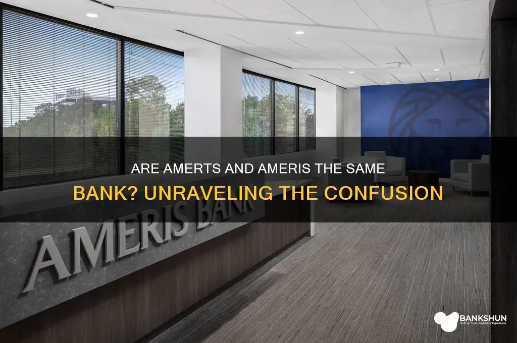 is amerts and ameris the same bank