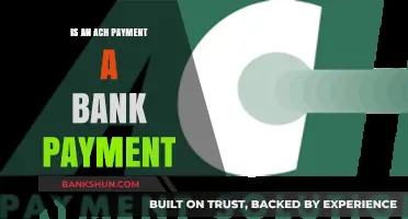 Is ACH Payment a Bank Payment? Understanding the Difference