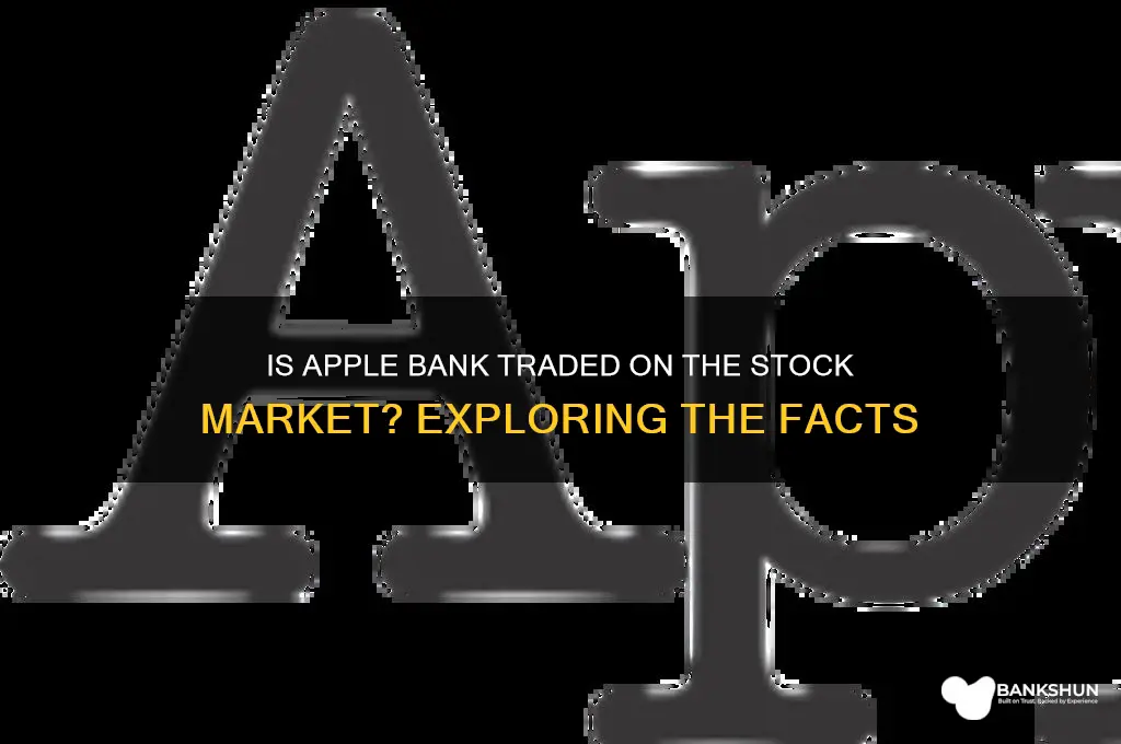 is apple bank on the stock market