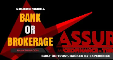 Is Assurance Financial a Bank or Brokerage? Understanding the Difference