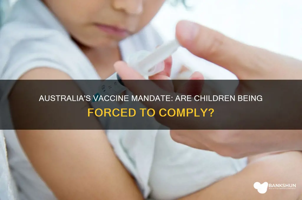 is australia forcing children to be vaccinated