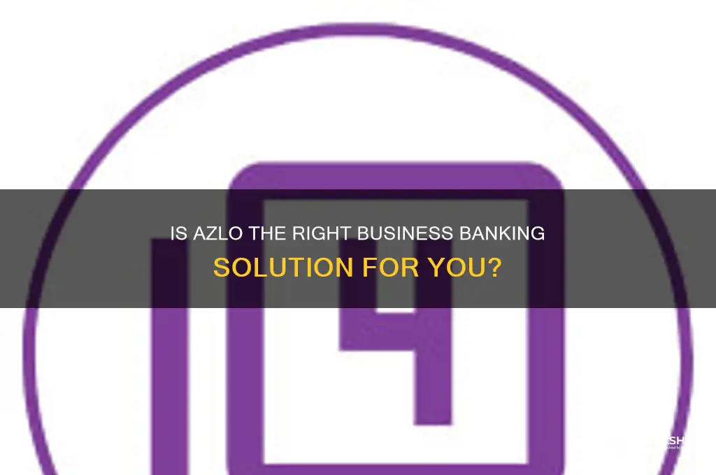is azlo a good bank for business