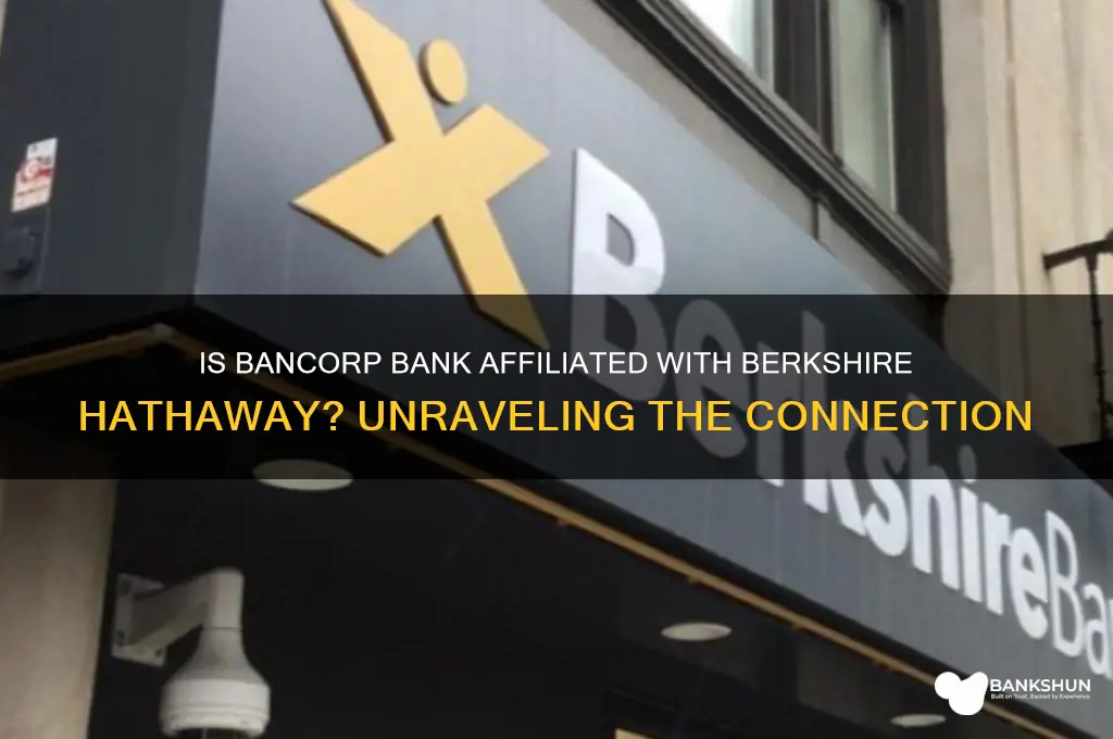 is bancorp bank part of berkshire hathaway