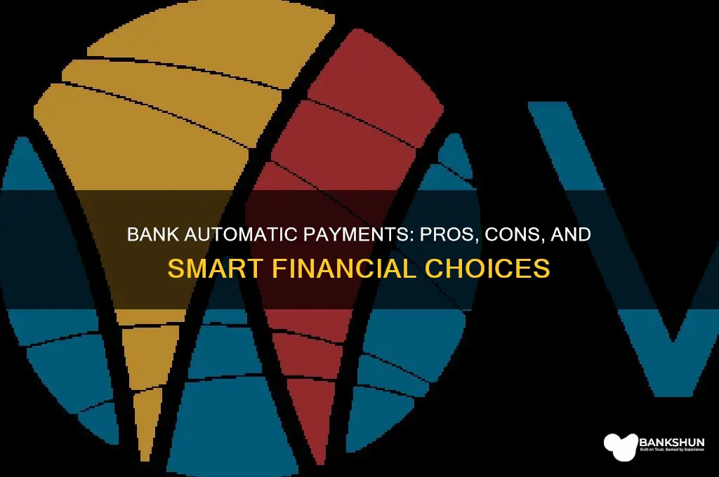is bank automatic payments a good choice