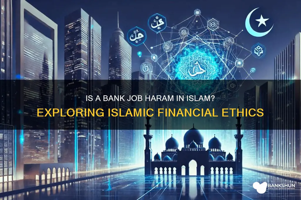 is bank job is haram in islam
