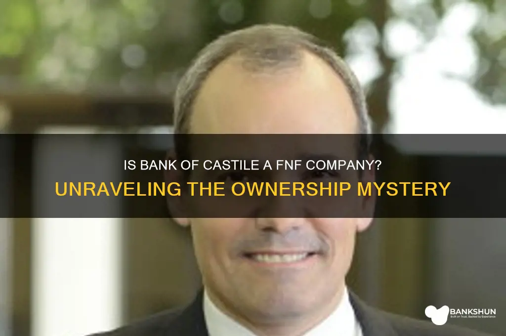 is bank of castile a fnf company