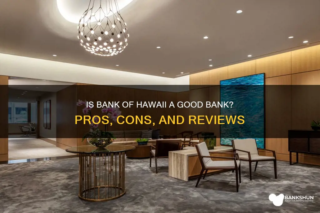is bank of hawaii a good bank