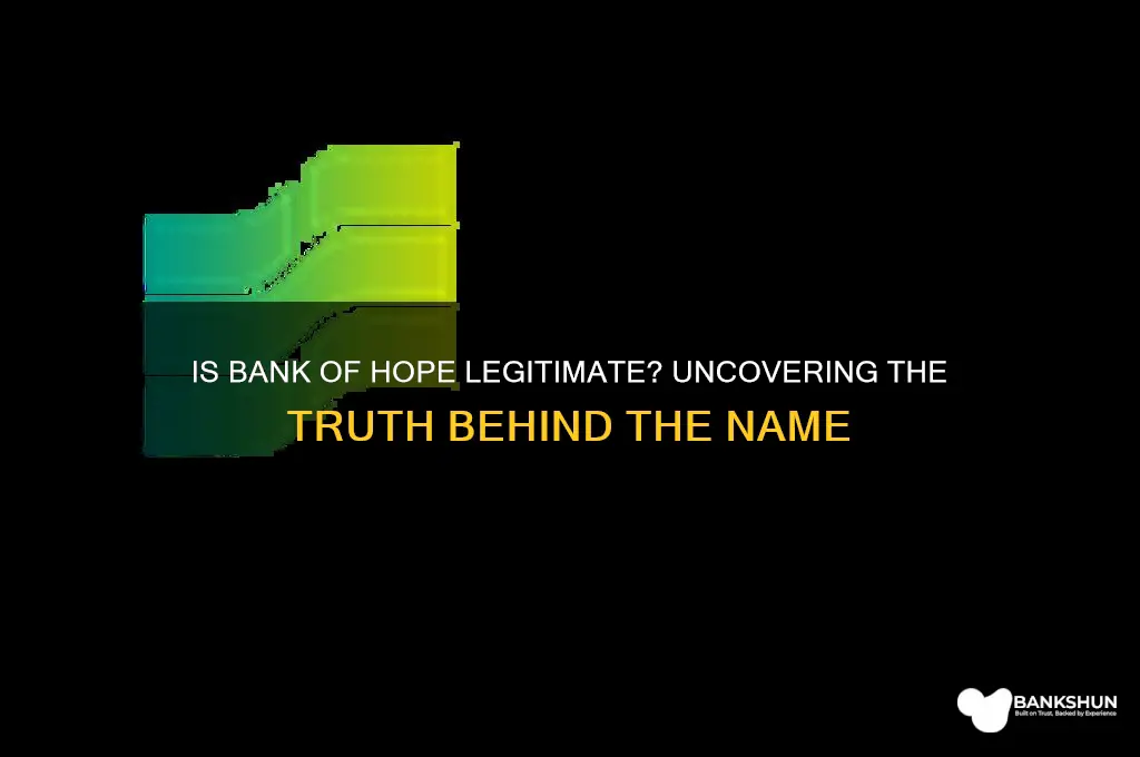 is bank of hope a real bank