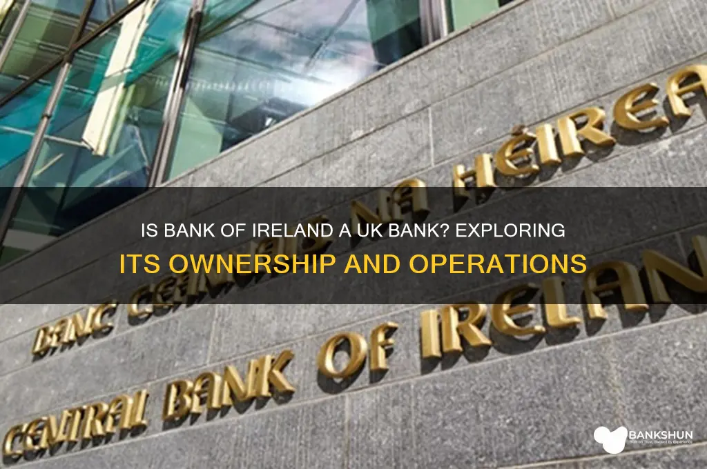 is bank of ireland a uk bank
