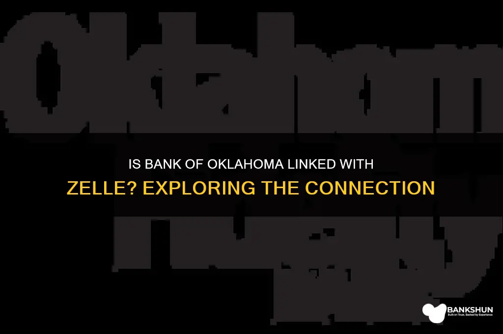is bank of oklahoma linked with zelle
