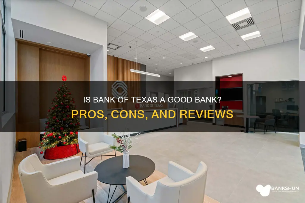 is bank of texas a good bank