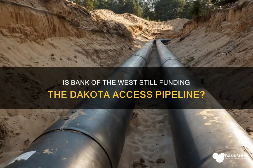 is bank of the west funding dapl