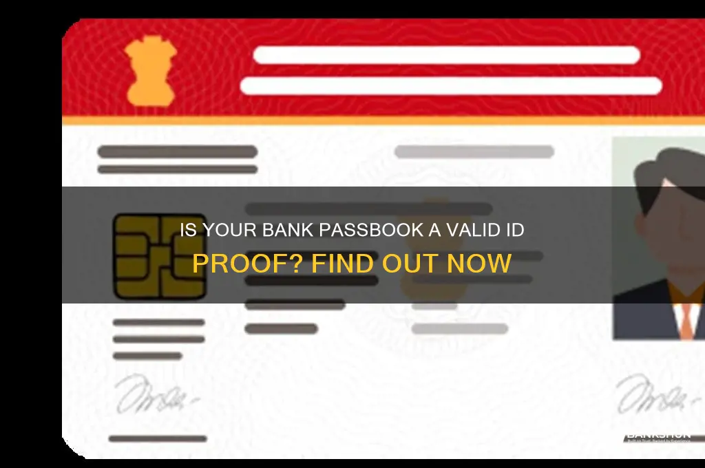 is bank passbook a valid id proof