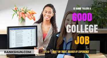 Is a Bank Teller Job Ideal for College Students? Pros and Cons