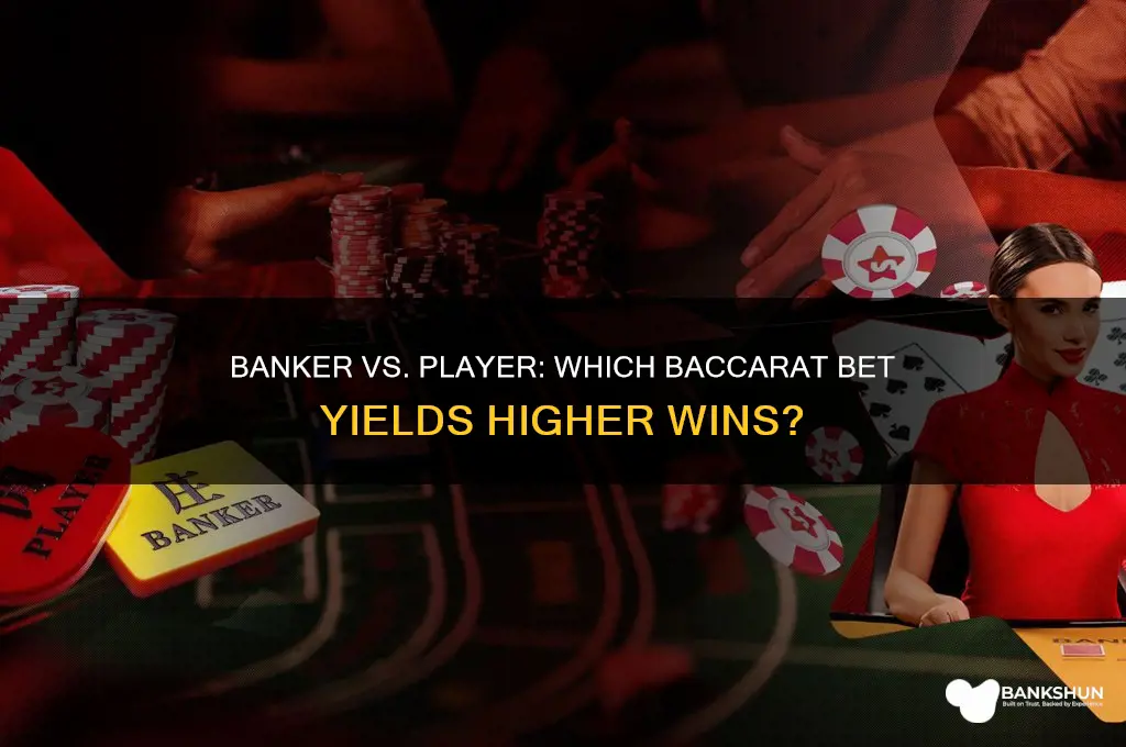 is banker or player better in baccarat