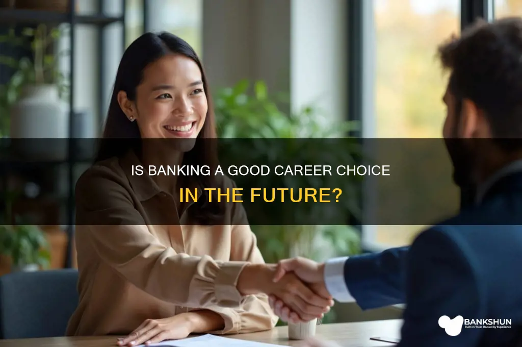 is banking a good career in future
