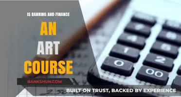 Is Banking and Finance an Art Course? Exploring the Creative Side
