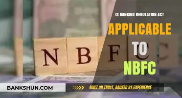 Is the Banking Regulation Act Applicable to NBFCs? Key Insights
