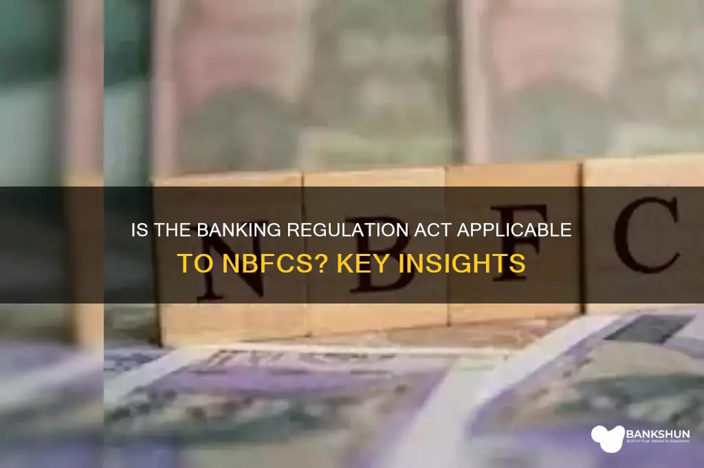 is banking regulation act applicable to nbfc