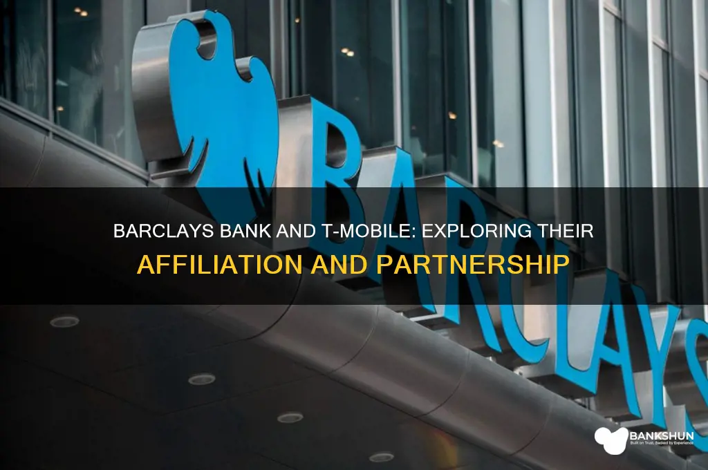 is barclay bank affiliated with t mobile