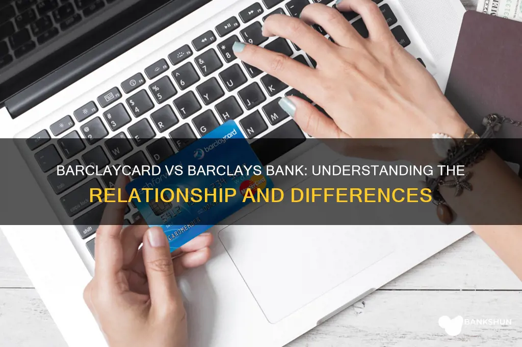 is barclaycard the same as barclays bank
