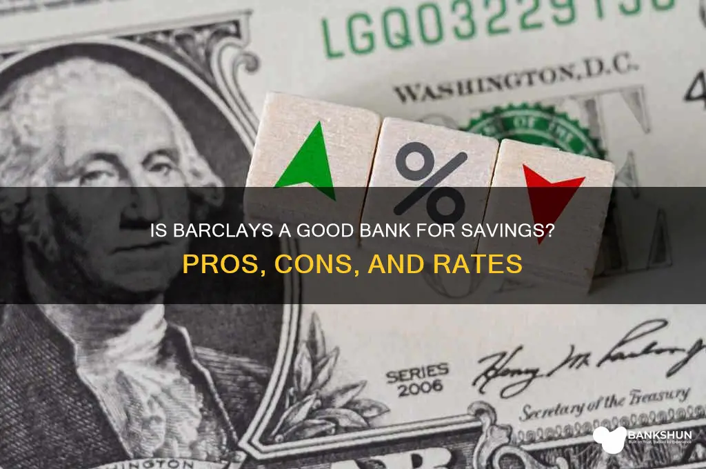 is barclays a good bank for savings