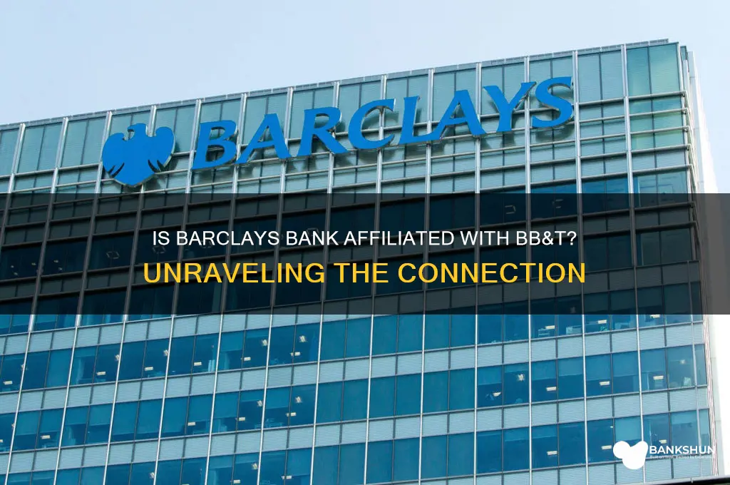 is barclays bank part of bb&t