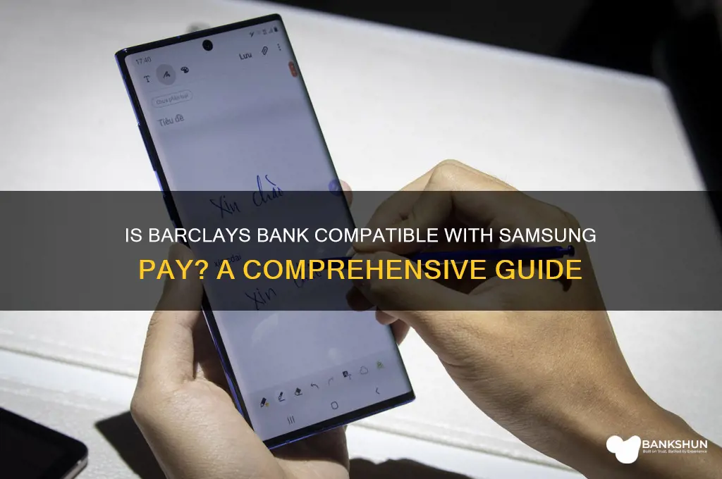 is barclays bank participant in samsung pay