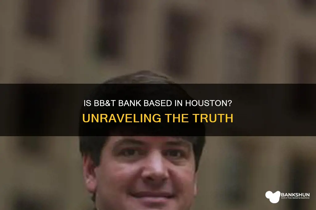 is bb&t bank based in houston