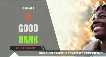 Is BB&T a Good Bank? Pros, Cons, and Customer Reviews