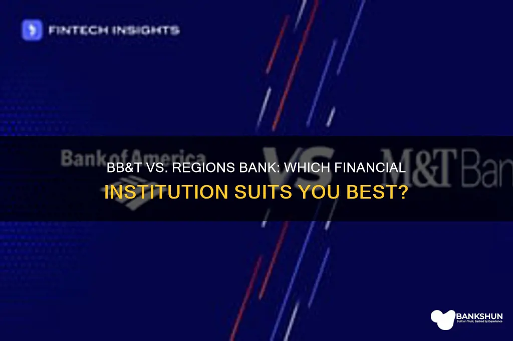 is bb and t better regions bank