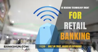 Beacon Technology in Retail Banking: Opportunities, Challenges, and Implementation Strategies