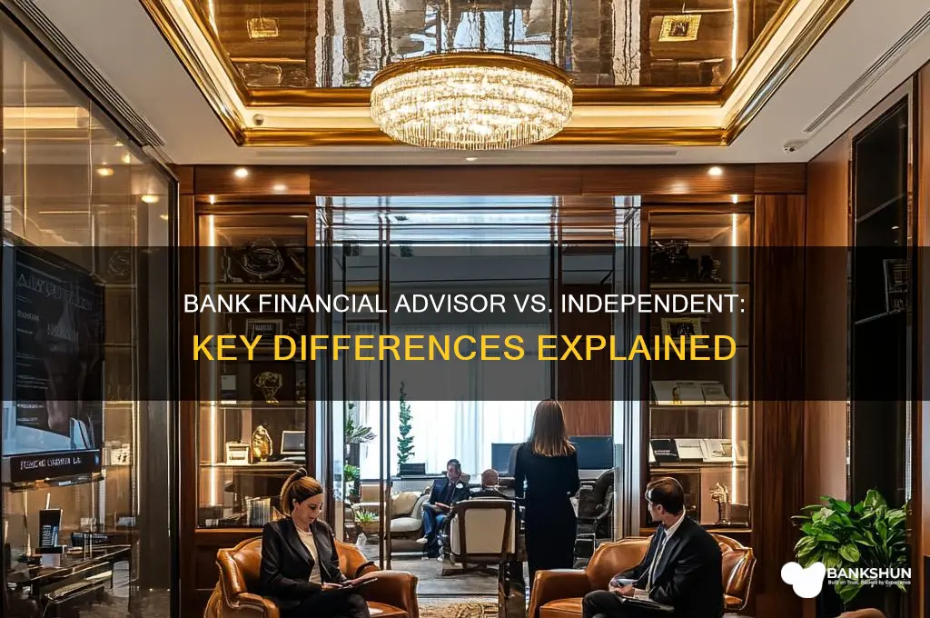 is being a bank finacial advisor different