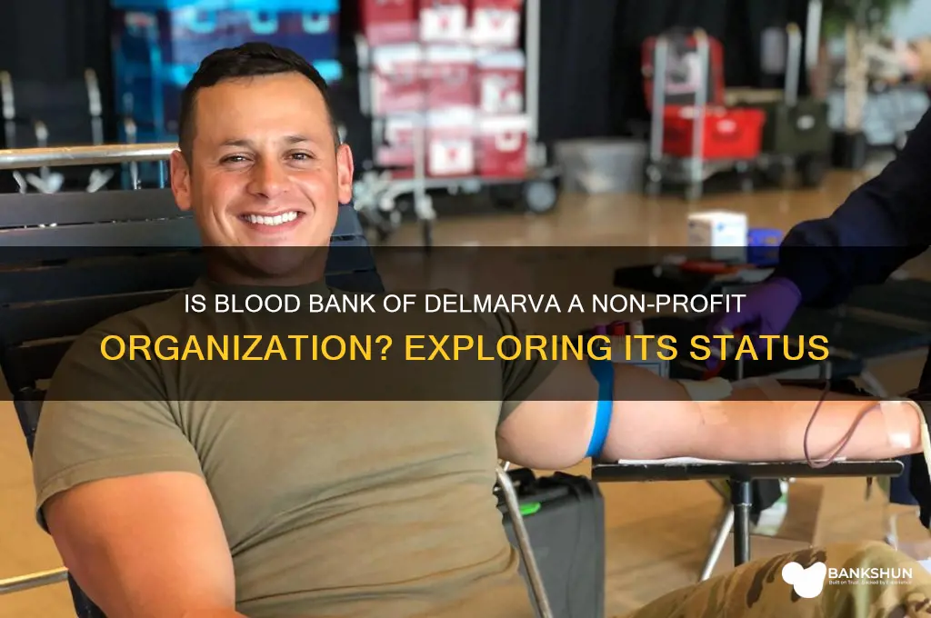 is blood bank of delmarva non-profit