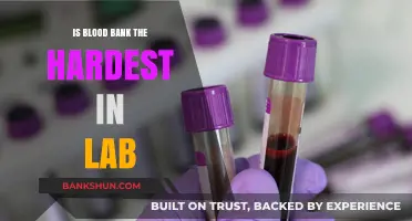 Is Blood Banking the Most Challenging Lab Specialty?